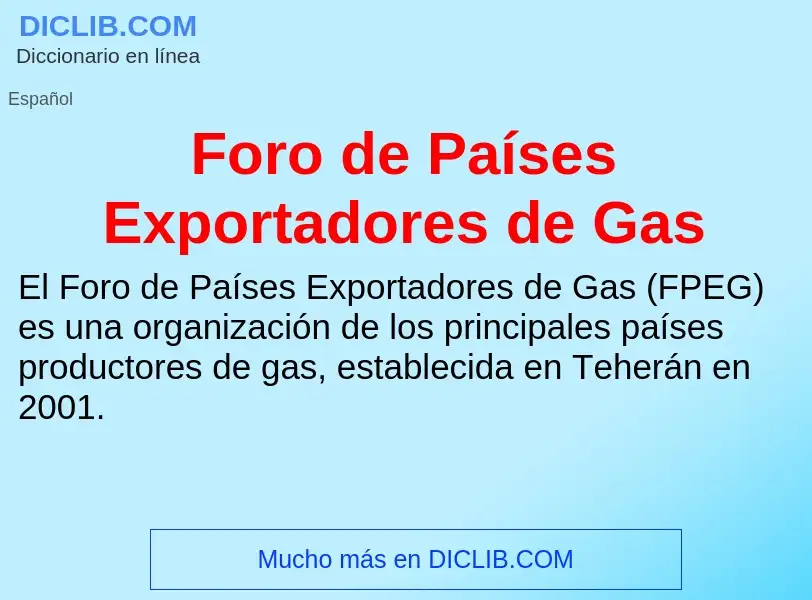 What is Foro de Países Exportadores de Gas - definition