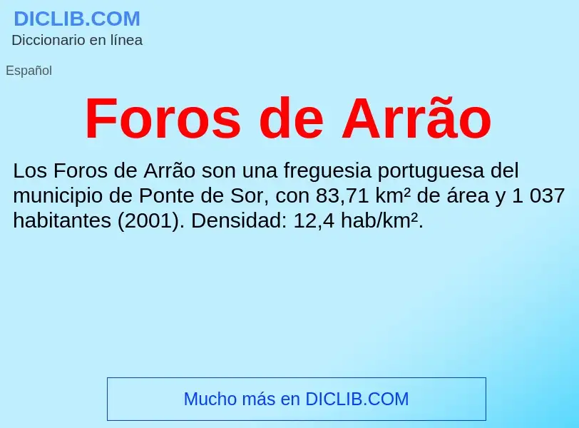 ¿Qué es Foros de Arrão? - significado y definición