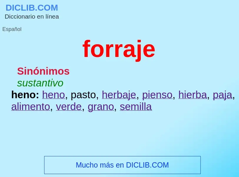 Wat is forraje - definition