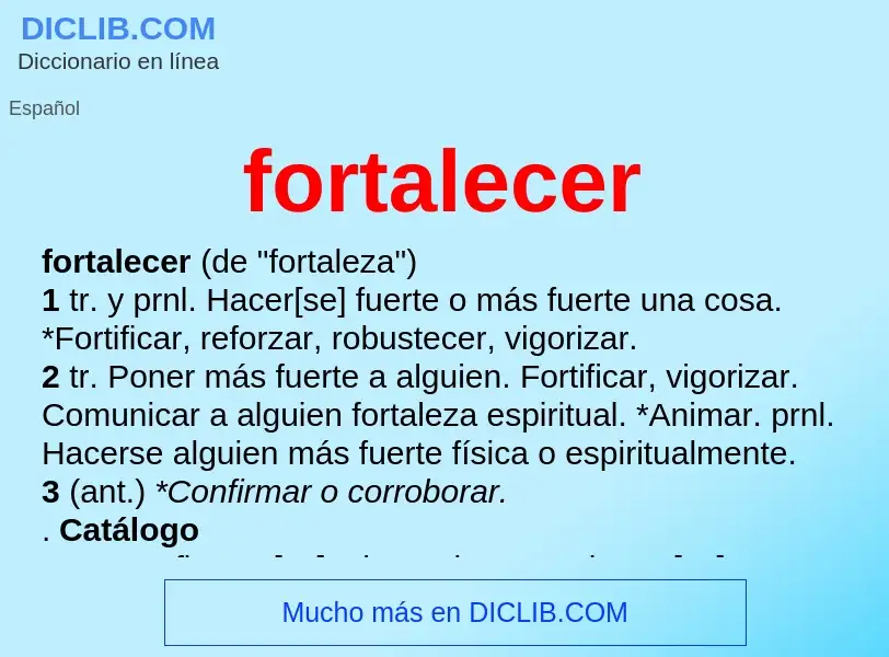 What is fortalecer - meaning and definition