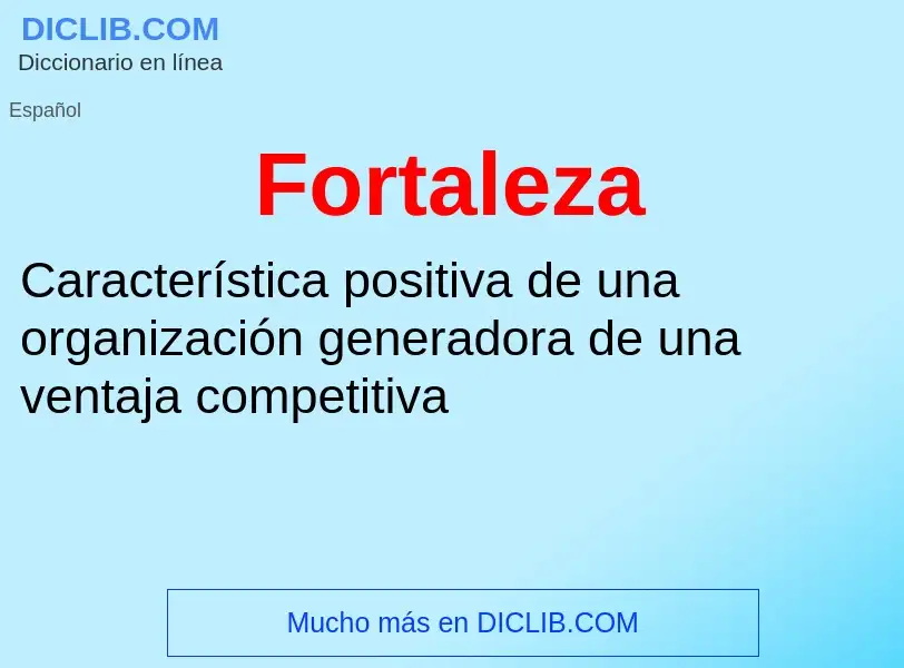 What is Fortaleza - meaning and definition