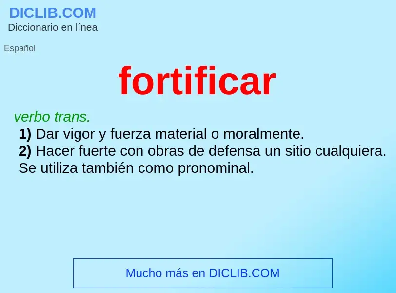 What is fortificar - meaning and definition