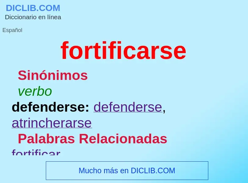 What is fortificarse - definition