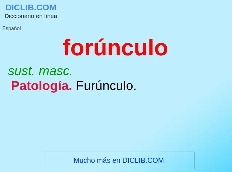 Wat is forúnculo - definition