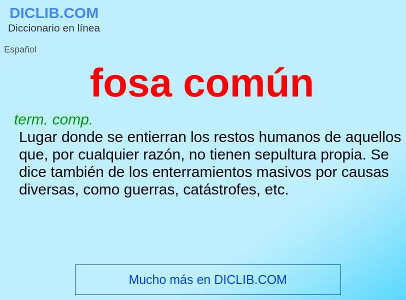 What is fosa común - definition