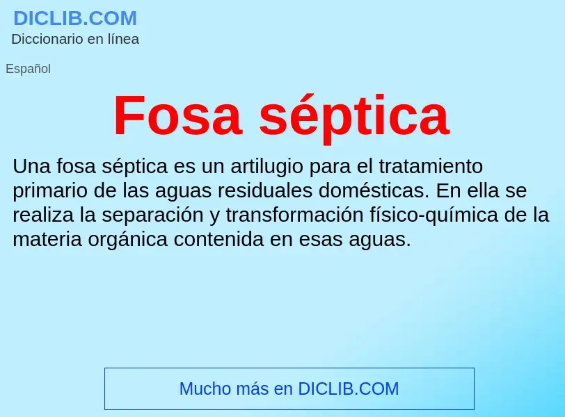 What is Fosa séptica - definition