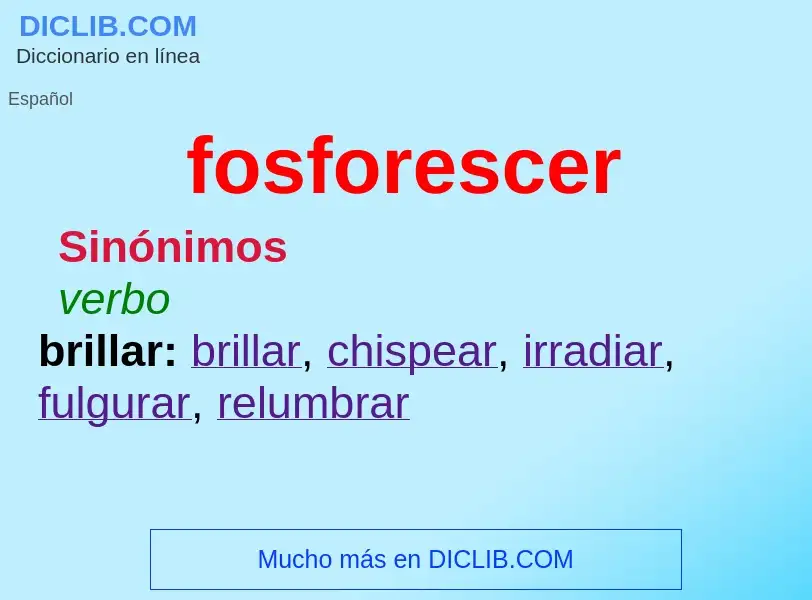 Что такое fosforescer - определение