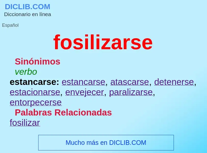 O que é fosilizarse - definição, significado, conceito