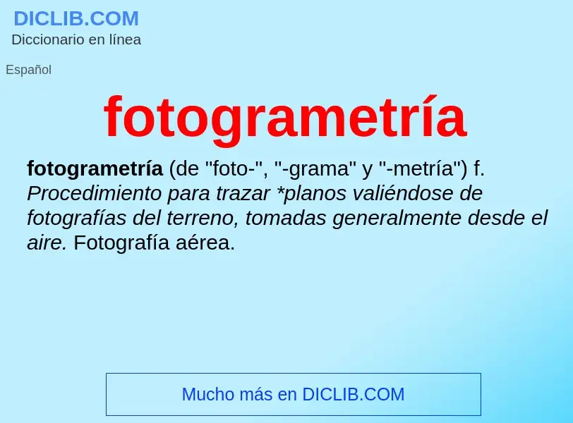 O que é fotogrametría - definição, significado, conceito