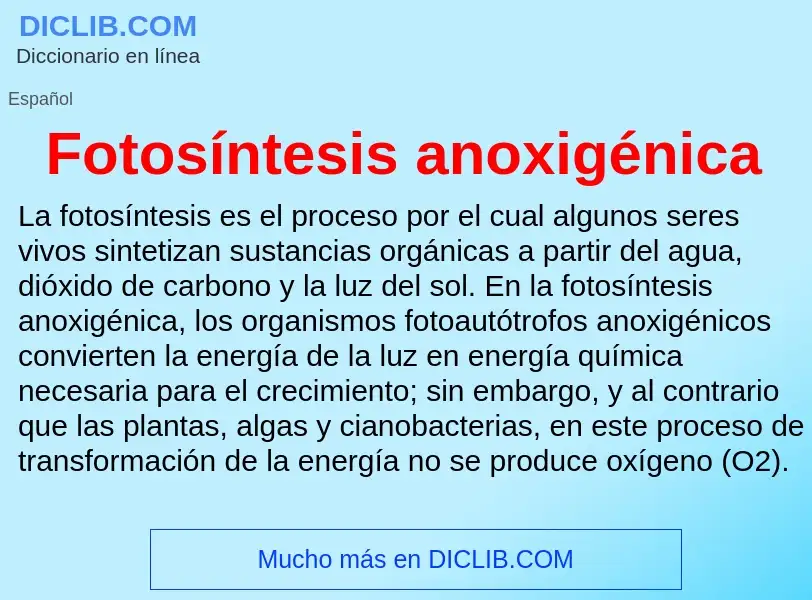 What is Fotosíntesis anoxigénica - definition