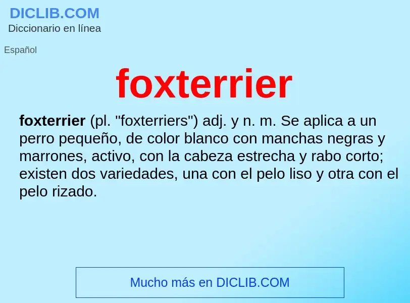 Что такое foxterrier - определение