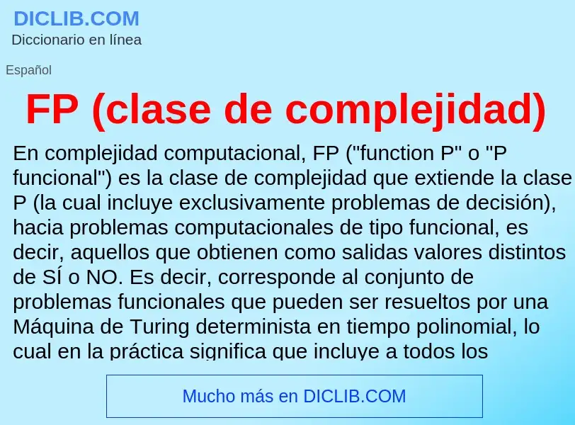 ¿Qué es FP (clase de complejidad)? - significado y definición