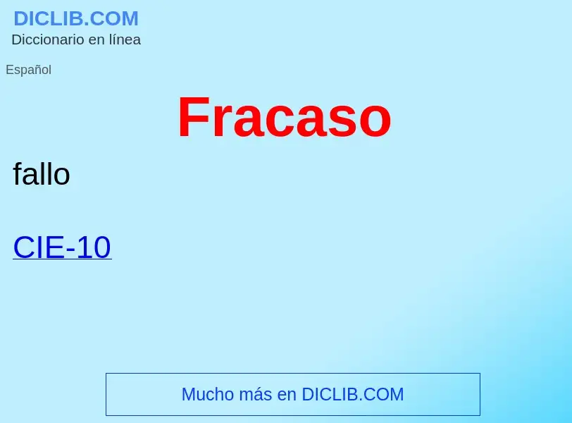 Wat is Fracaso - definition