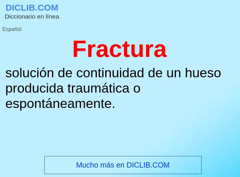 Wat is Fractura - definition