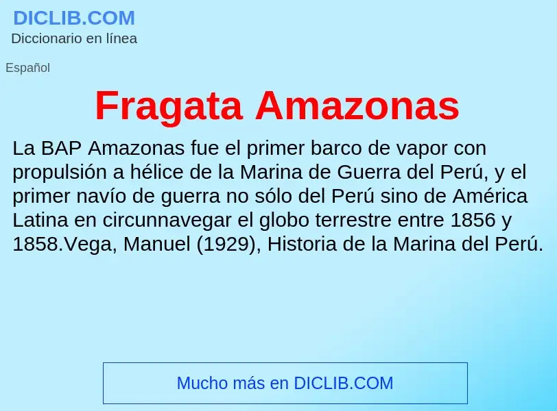 Wat is Fragata Amazonas - definition