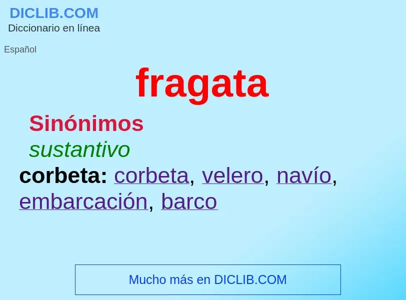 What is fragata - meaning and definition