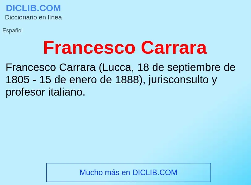 ¿Qué es Francesco Carrara? - significado y definición