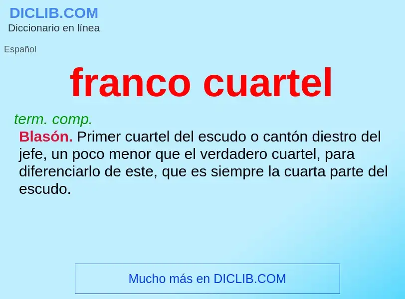 What is franco cuartel - definition