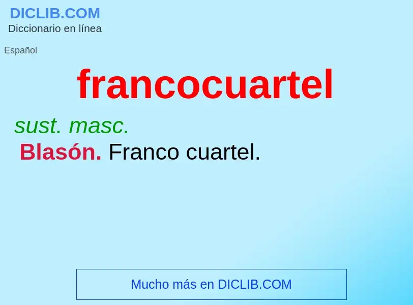 Что такое francocuartel - определение