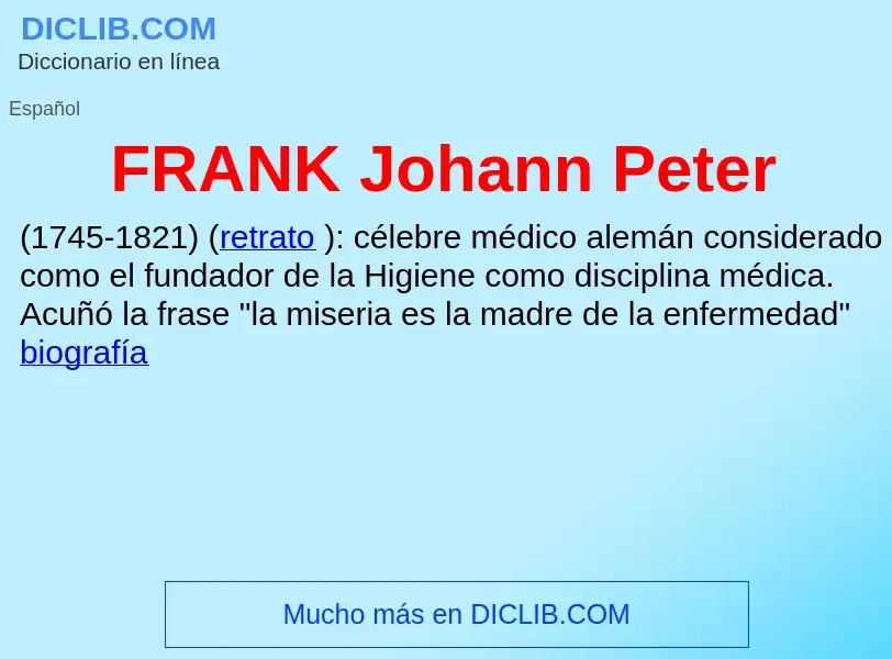 Qu'est-ce que FRANK Johann Peter - définition