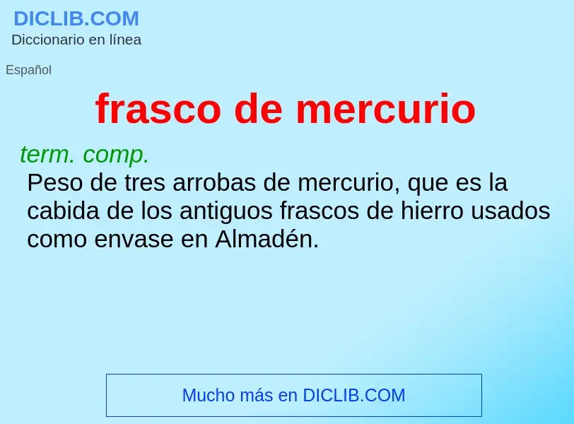 What is frasco de mercurio - definition