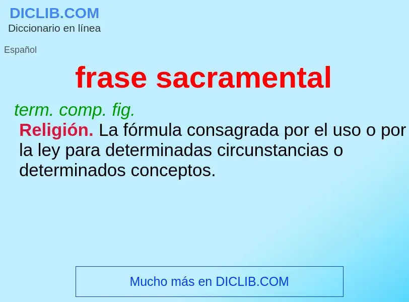 Che cos'è frase sacramental - definizione