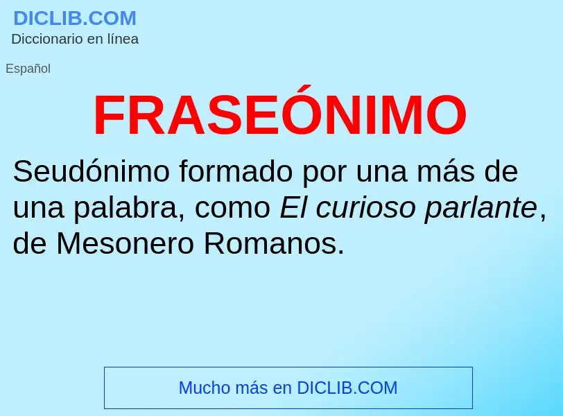 ¿Qué es FRASEÓNIMO? - significado y definición