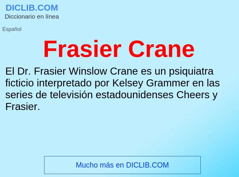 Was ist Frasier Crane - Definition