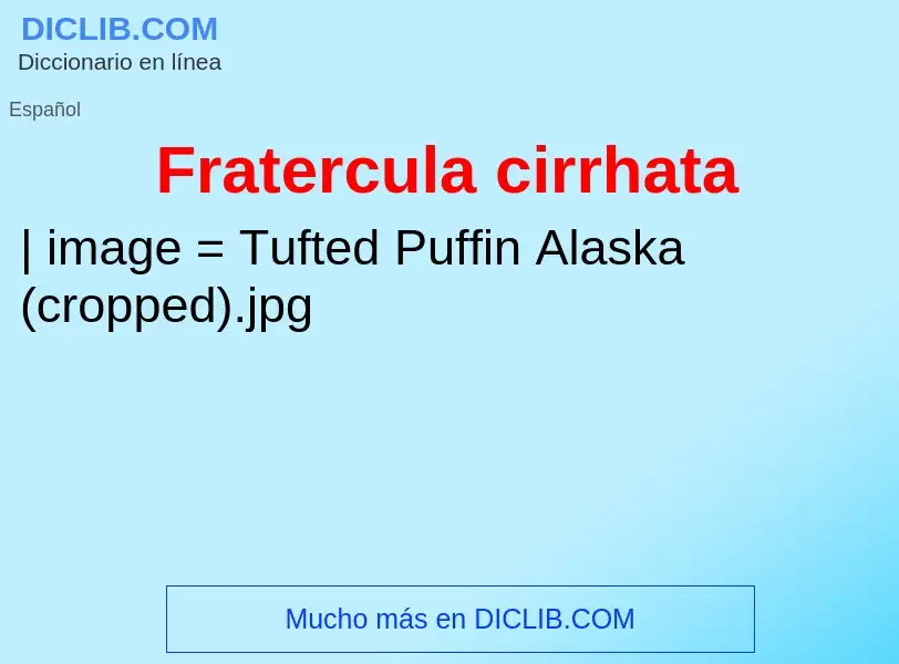 ¿Qué es Fratercula cirrhata? - significado y definición