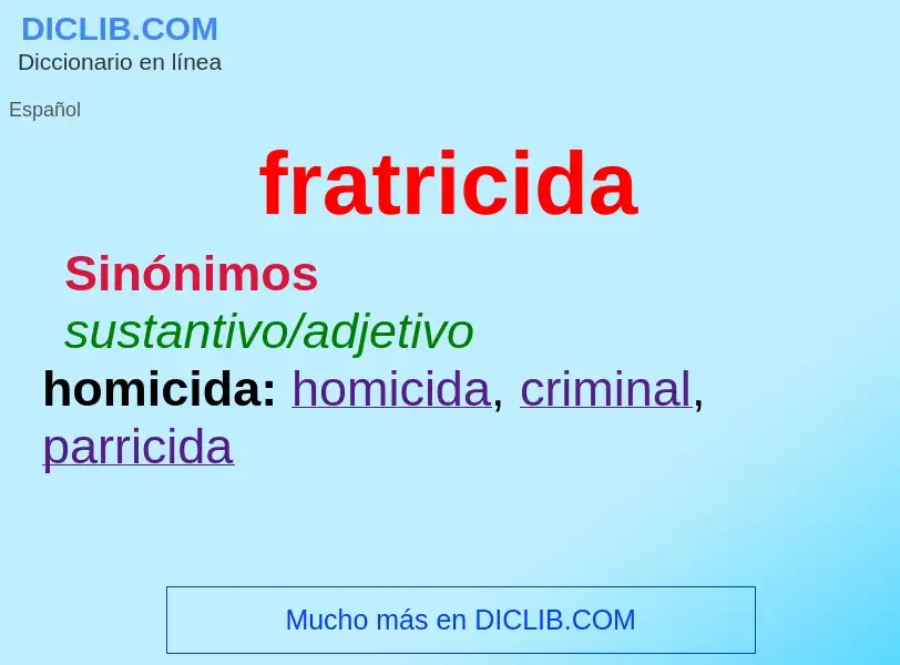 ¿Qué es fratricida? - significado y definición