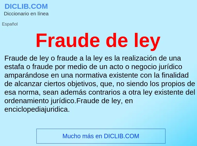 Что такое Fraude de ley - определение