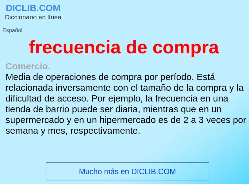 O que é frecuencia de compra - definição, significado, conceito