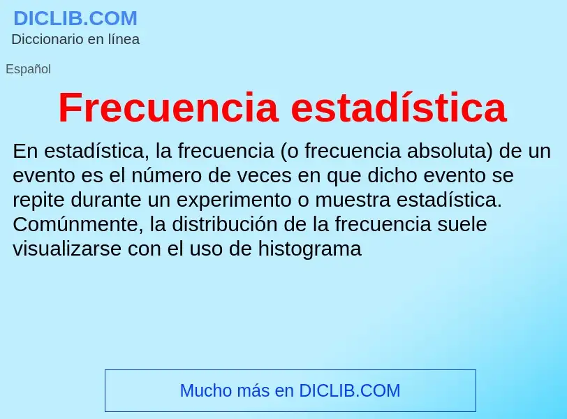 ¿Qué es Frecuencia estadística? - significado y definición