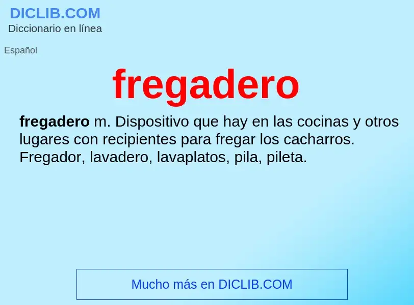 Wat is fregadero - definition