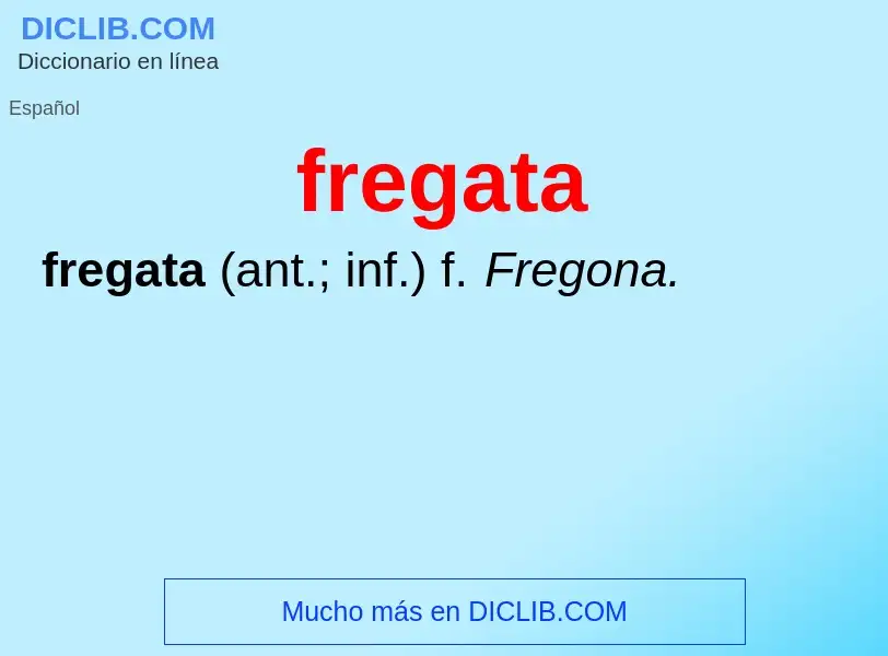 Что такое fregata - определение