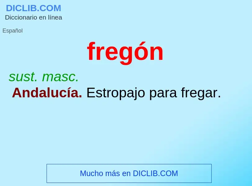 Что такое fregón - определение