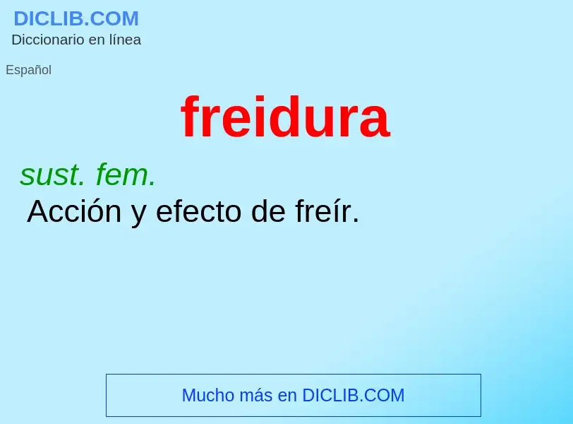 ¿Qué es freidura? - significado y definición