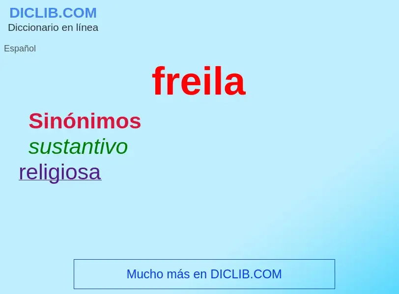 O que é freila - definição, significado, conceito