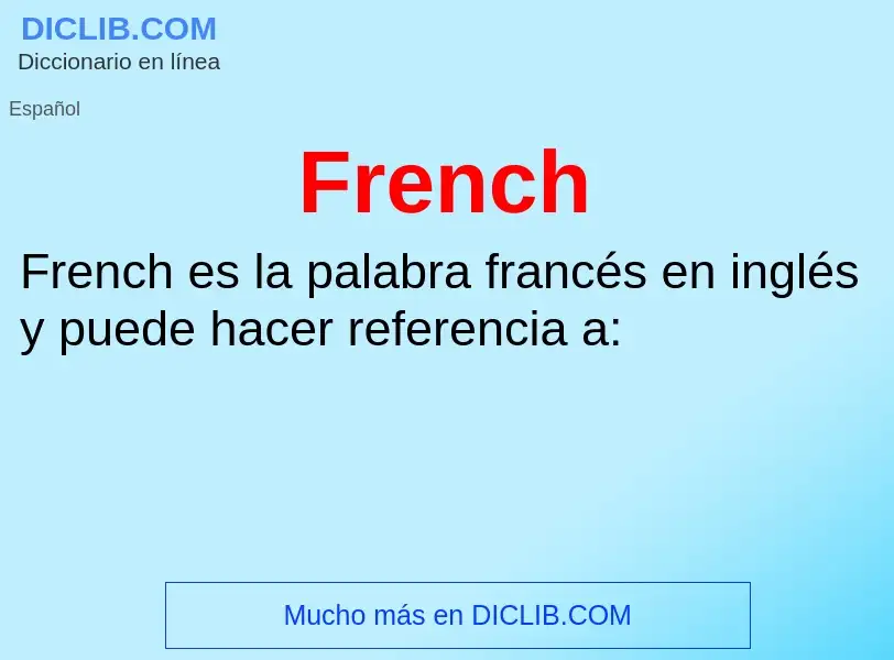 Что такое French - определение