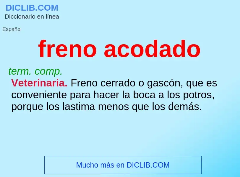 What is freno acodado - meaning and definition