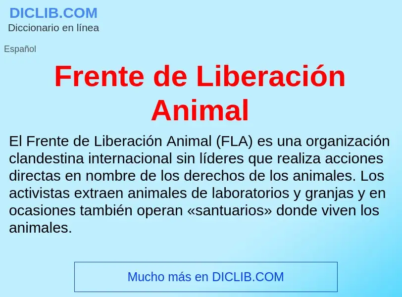 Wat is Frente de Liberación Animal - definition