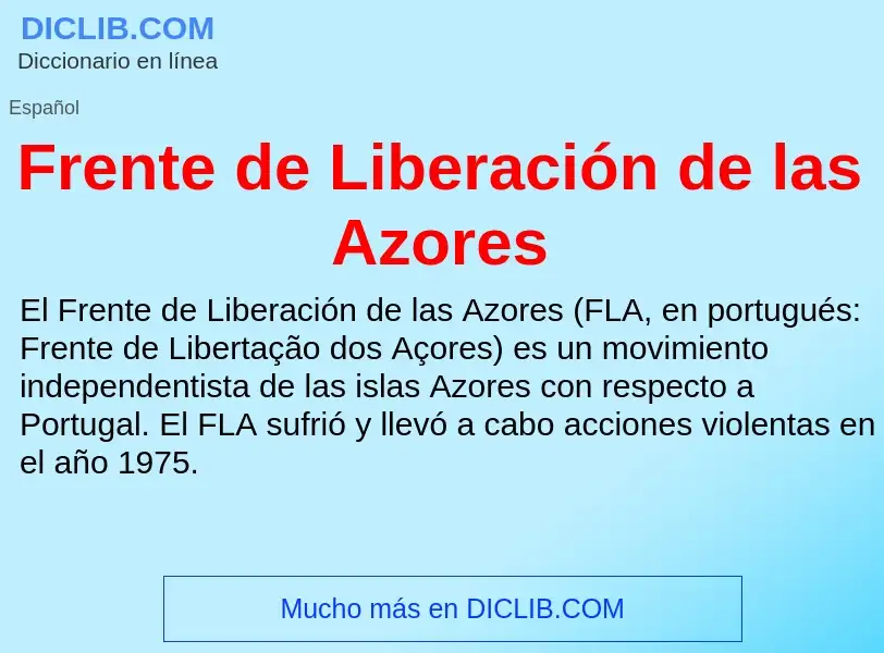 Что такое Frente de Liberación de las Azores - определение