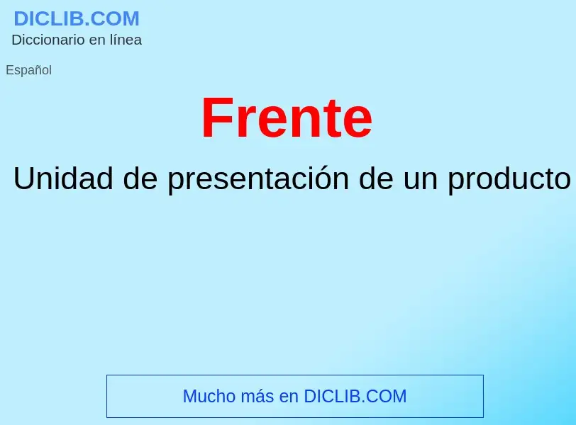 O que é Frente - definição, significado, conceito