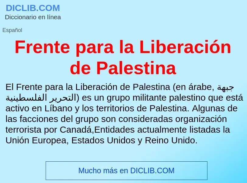 ¿Qué es Frente para la Liberación de Palestina? - significado y definición