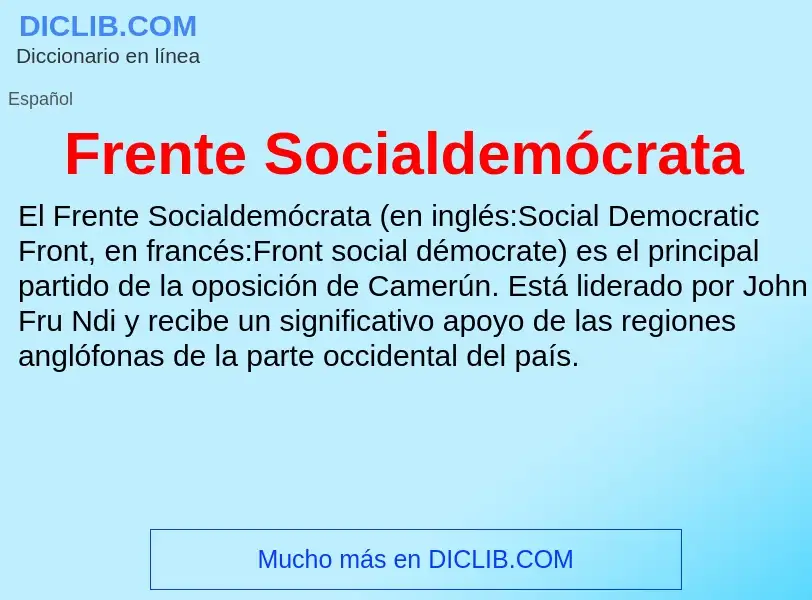 O que é Frente Socialdemócrata  - definição, significado, conceito