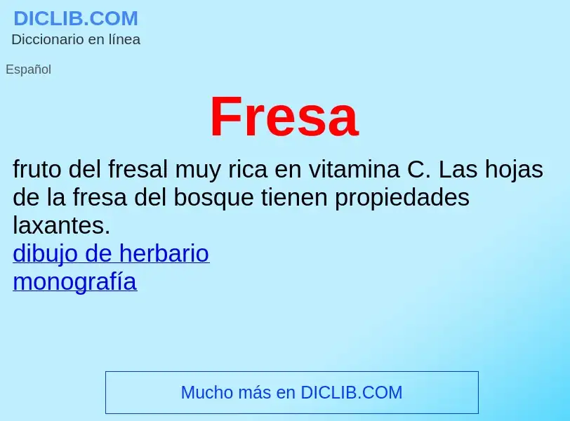 ¿Qué es Fresa? - significado y definición