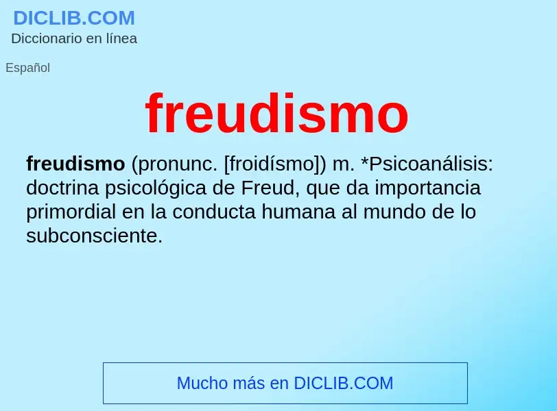 O que é freudismo - definição, significado, conceito