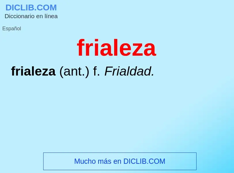 O que é frialeza - definição, significado, conceito