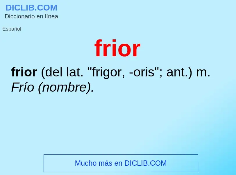 O que é frior - definição, significado, conceito