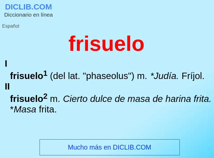 What is frisuelo - meaning and definition